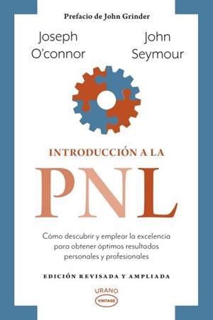INTRODUCCIÓN A LA PNL | 9788417694531 | SEYMOUR, JOHN/O'CONNOR, JOSEPH | Llibreria La Font de Mimir - Llibreria online Barcelona - Comprar llibres català i castellà