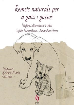 REMEIS NATURALS PER A GATS I GOSSOS | 9788412430622 | HAMPIKIAN, SYLVIE/GEERS, AMANDINE | Llibreria La Font de Mimir - Llibreria online Barcelona - Comprar llibres català i castellà