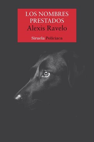 LOS NOMBRES PRESTADOS | 9788418859670 | RAVELO, ALEXIS | Llibreria La Font de Mimir - Llibreria online Barcelona - Comprar llibres català i castellà