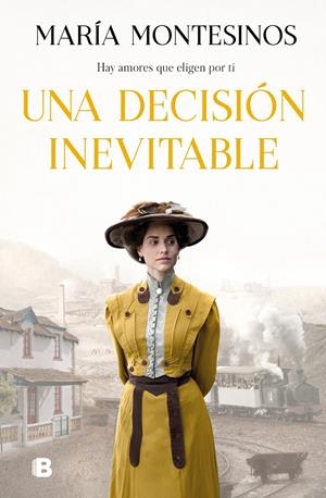 UNA DECISIÓN INEVITABLE | 9788466670777 | MONTESINOS, MARÍA | Llibreria La Font de Mimir - Llibreria online Barcelona - Comprar llibres català i castellà