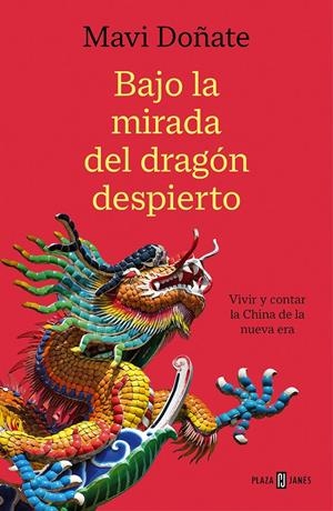 BAJO LA MIRADA DEL DRAGÓN DESPIERTO | 9788401026164 | DOÑATE, MAVI | Llibreria La Font de Mimir - Llibreria online Barcelona - Comprar llibres català i castellà