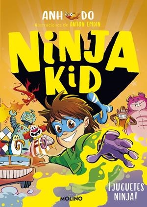 NINJA KID 7 - ¡JUGUETES NINJA! | 9788427224353 | DO, ANH | Llibreria La Font de Mimir - Llibreria online Barcelona - Comprar llibres català i castellà
