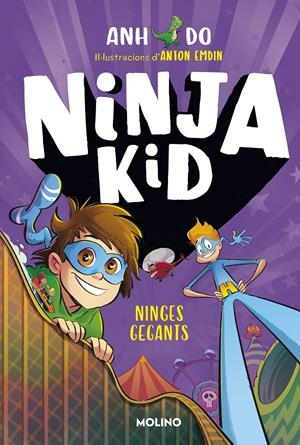 SÈRIE NINJA KID 6 - NINGES GEGANTS | 9788427225848 | DO, ANH | Llibreria La Font de Mimir - Llibreria online Barcelona - Comprar llibres català i castellà