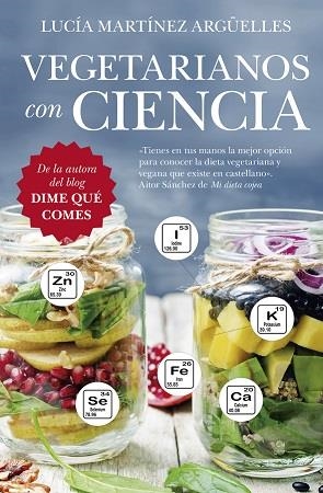 VEGETARIANOS CON CIENCIA (LEB) | 9788417828424 | MARTÍNEZ ARGÜELLES, LUCÍA | Llibreria La Font de Mimir - Llibreria online Barcelona - Comprar llibres català i castellà
