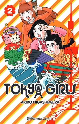 TOKYO GIRLS Nº 02/09 | 9788491748502 | HIGASHIMURA, AKIKO | Llibreria La Font de Mimir - Llibreria online Barcelona - Comprar llibres català i castellà