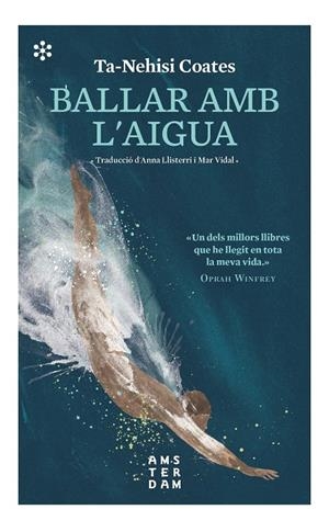 BALLAR AMB L'AIGUA | 9788417918590 | COATES, TA-NEHISI | Llibreria La Font de Mimir - Llibreria online Barcelona - Comprar llibres català i castellà