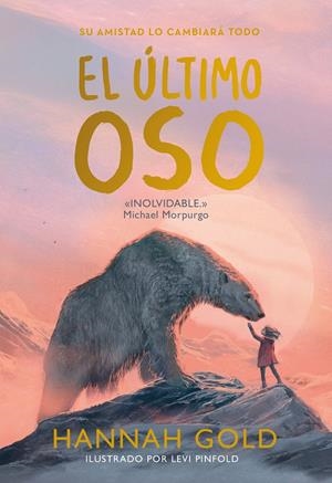 EL ÚLTIMO OSO | 9788418538537 | GOLD, HANNAH | Llibreria La Font de Mimir - Llibreria online Barcelona - Comprar llibres català i castellà