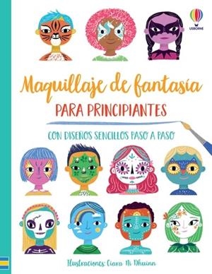 MAQUILLAJE DE FANTASÍA PARA PRINCIPIANTES | 9781801315340 | WHEATLEY, ABIGAIL/WHEATLEY, ABIGAIL | Llibreria La Font de Mimir - Llibreria online Barcelona - Comprar llibres català i castellà