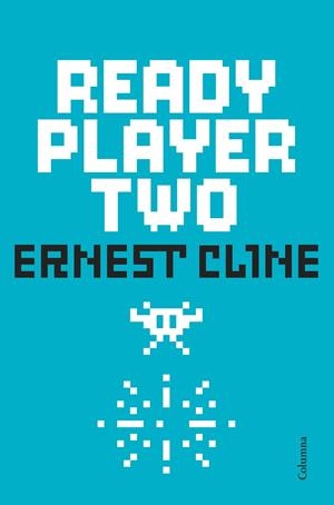 READY PLAYER TWO | 9788466428613 | CLINE, ERNEST | Llibreria La Font de Mimir - Llibreria online Barcelona - Comprar llibres català i castellà