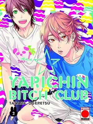 YARICHIN BITCH CLUB 2 | 9788411012218 | OGERETSU , TANAKA | Llibreria La Font de Mimir - Llibreria online Barcelona - Comprar llibres català i castellà