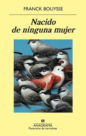 NACIDO DE NINGUNA MUJER | 9788433981110 | BOUYSSE, FRANCK | Llibreria La Font de Mimir - Llibreria online Barcelona - Comprar llibres català i castellà