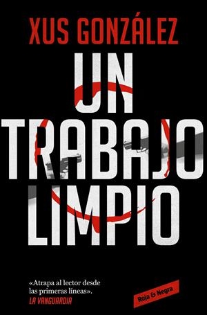 UN TRABAJO LIMPIO | 9788418052712 | GONZÁLEZ, XUS | Llibreria La Font de Mimir - Llibreria online Barcelona - Comprar llibres català i castellà