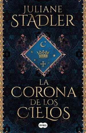LA CORONA DE LOS CIELOS | 9788491295846 | STADLER, JULIANE | Llibreria La Font de Mimir - Llibreria online Barcelona - Comprar llibres català i castellà