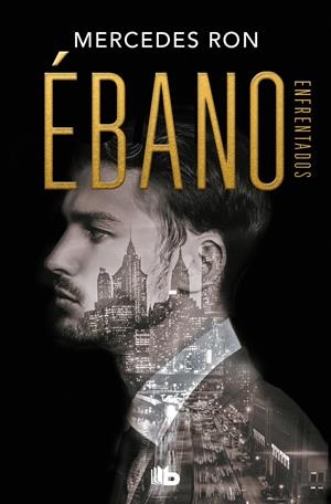 ÉBANO (ENFRENTADOS 2) | 9788413142814 | RON, MERCEDES | Llibreria La Font de Mimir - Llibreria online Barcelona - Comprar llibres català i castellà