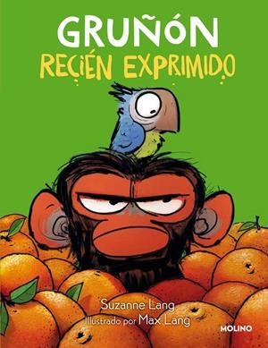 GRUÑÓN RECIÉN EXPRIMIDO | 9788427224346 | LANG, SUZANNE | Llibreria La Font de Mimir - Llibreria online Barcelona - Comprar llibres català i castellà