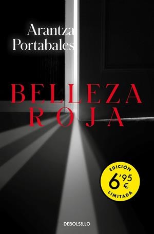 BELLEZA ROJA (EDICIÓN LIMITADA A UN PRECIO ESPECIAL) | 9788466360067 | PORTABALES, ARANTZA | Llibreria La Font de Mimir - Llibreria online Barcelona - Comprar llibres català i castellà