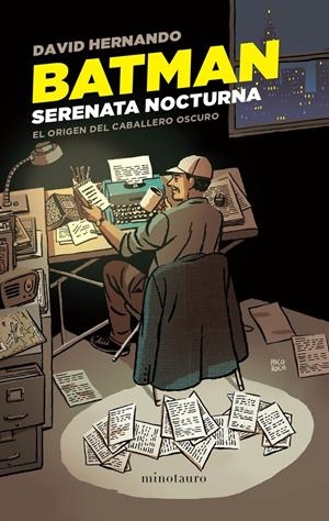BATMAN. SERENATA NOCTURNA | 9788445011843 | HERNANDO, DAVID | Llibreria La Font de Mimir - Llibreria online Barcelona - Comprar llibres català i castellà