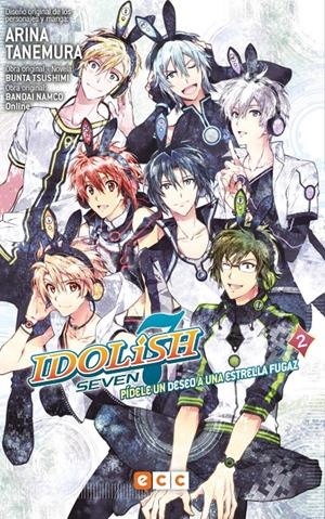 IDOLISH7: PÍDELE UN DESEO A UNA ESTRELLA FUGAZ NÚM. 02 | 9788417787509 | TSUSHIMI, BUNTA | Llibreria La Font de Mimir - Llibreria online Barcelona - Comprar llibres català i castellà