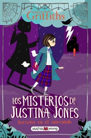 LOS MISTERIOS DE JUSTINA JONES: SECRETOS EN EL INTERNADO | 9788418184987 | GRIFFITHS, ELLY | Llibreria La Font de Mimir - Llibreria online Barcelona - Comprar llibres català i castellà