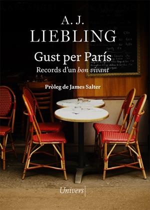GUST PER PARÍS | 9788418375996 | LIEBLING, A.J. | Llibreria La Font de Mimir - Llibreria online Barcelona - Comprar llibres català i castellà