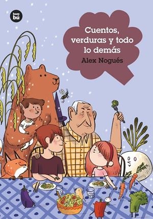 CUENTOS, VERDURAS Y TODO LO DEMÁS | 9788483438060 | NOGUÉS OTERO, ALEJANDRO | Llibreria La Font de Mimir - Llibreria online Barcelona - Comprar llibres català i castellà