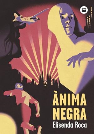 ÀNIMA NEGRA | 9788483435700 | ROCA, ELISENDA | Llibreria La Font de Mimir - Llibreria online Barcelona - Comprar llibres català i castellà