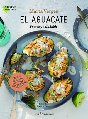 EL AGUACATE | 9788416918812 | VERGÉS, MARTA | Llibreria La Font de Mimir - Llibreria online Barcelona - Comprar llibres català i castellà