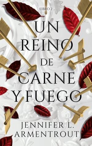 UN REINO DE CARNE Y FUEGO | 9788417854362 | ARMENTROUT, JENNIFER | Llibreria La Font de Mimir - Llibreria online Barcelona - Comprar llibres català i castellà