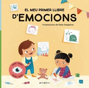 EL MEU PRIMER LLIBRE D'EMOCIONS | 9788418592225 | PÍRKO, RADKA | Llibreria La Font de Mimir - Llibreria online Barcelona - Comprar llibres català i castellà