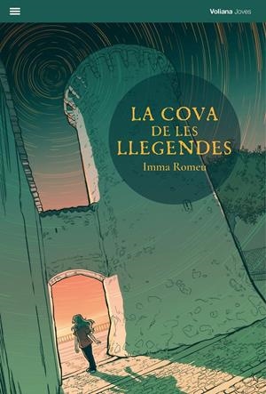 LA COVA DE LES LLEGENDES | 9788412344196 | ROMEU, IMMA | Llibreria La Font de Mimir - Llibreria online Barcelona - Comprar llibres català i castellà