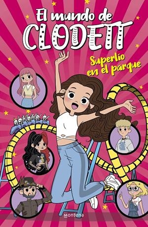 SUPERLÍO EN EL PARQUE (EL MUNDO DE CLODETT 10) | 9788418594717 | CLODETT, | Llibreria La Font de Mimir - Llibreria online Barcelona - Comprar llibres català i castellà