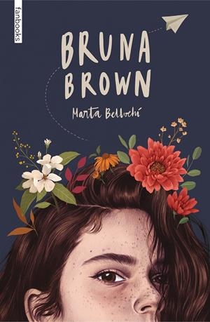 BRUNA BROWN | 9788418327834 | BELLVEHÍ, MARTA | Llibreria La Font de Mimir - Llibreria online Barcelona - Comprar llibres català i castellà