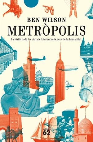METRÒPOLIS | 9788429780062 | WILSON, BEN | Llibreria La Font de Mimir - Llibreria online Barcelona - Comprar llibres català i castellà