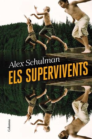 ELS SUPERVIVENTS | 9788466428668 | SCHULMAN, ALEX | Llibreria La Font de Mimir - Llibreria online Barcelona - Comprar llibres català i castellà