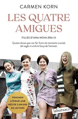 LES QUATRE AMIGUES | 9788418572838 | KORN, CARMEN | Llibreria La Font de Mimir - Llibreria online Barcelona - Comprar llibres català i castellà