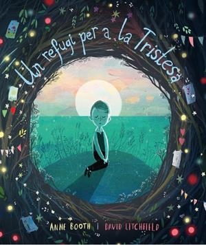 UN REFUGI PER A LA TRISTESA | 9788418762062 | BOOTH, ANNE | Llibreria La Font de Mimir - Llibreria online Barcelona - Comprar llibres català i castellà