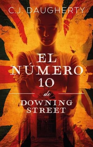 EL NÚMERO 10 DE DOWNING STREET | 9788417854386 | DAUGHERTY, CJ | Llibreria La Font de Mimir - Llibreria online Barcelona - Comprar llibres català i castellà
