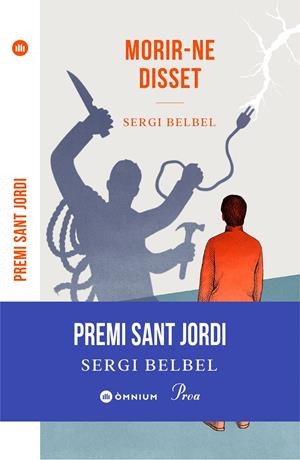 MORIR-NE DISSET | 9788475889306 | BELBEL COSLADO, SERGI | Llibreria La Font de Mimir - Llibreria online Barcelona - Comprar llibres català i castellà