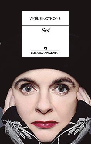 SET | 9788433918017 | NOTHOMB, AMÉLIE | Llibreria La Font de Mimir - Llibreria online Barcelona - Comprar llibres català i castellà