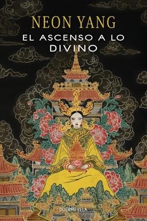 EL ASCENSO A LO DIVINO | 9788412437546 | YANG, NEON | Llibreria La Font de Mimir - Llibreria online Barcelona - Comprar llibres català i castellà