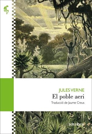 EL POBLE AERI | 9788416948796 | VERNE, JULES | Llibreria La Font de Mimir - Llibreria online Barcelona - Comprar llibres català i castellà