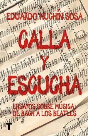 CALLA Y ESCUCHA | 9788418895364 | HUCHÍN SOSA, EDUARDO | Llibreria La Font de Mimir - Llibreria online Barcelona - Comprar llibres català i castellà