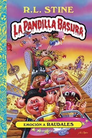 EMOCIÓN A RAUDALES. LA PANDILLA BASURA 2 | 9788418557767 | STINE, R.L. | Llibreria La Font de Mimir - Llibreria online Barcelona - Comprar llibres català i castellà