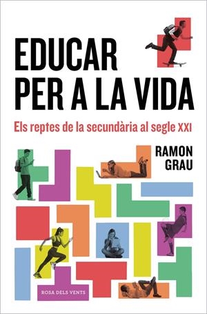 EDUCAR PER A LA VIDA | 9788418033698 | GRAU, RAMON | Llibreria La Font de Mimir - Llibreria online Barcelona - Comprar llibres català i castellà