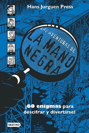 LAS AVENTURAS DE LA MANO NEGRA | 9788408252283 | PRESS, HANS JÜRGEN | Llibreria La Font de Mimir - Llibreria online Barcelona - Comprar llibres català i castellà