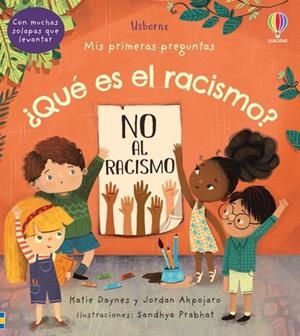 ¿QUÉ ES EL RACISMO? | 9781801312295 | DAYNES, KATIE/DAYNES, KATIE/AKPOJARO, JORDAN/AKPOJARO, JORDAN | Llibreria La Font de Mimir - Llibreria online Barcelona - Comprar llibres català i castellà