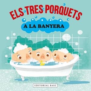 ELS TRES PORQUETS A LA BANYERA | 9788418434990 | GASOL, ANNA/BLANCH, TERESA/RAMOS, TERESA | Llibreria La Font de Mimir - Llibreria online Barcelona - Comprar llibres català i castellà