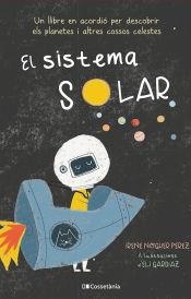 EL SISTEMA SOLAR | 9788418735042 | NOGUER PÉREZ, IRENE | Llibreria La Font de Mimir - Llibreria online Barcelona - Comprar llibres català i castellà