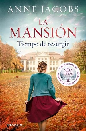 LA MANSIÓN. TIEMPO DE RESURGIR | 9788466357722 | JACOBS, ANNE | Llibreria La Font de Mimir - Llibreria online Barcelona - Comprar llibres català i castellà