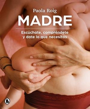 MADRE | 9788402426796 | ROIG, PAOLA | Llibreria La Font de Mimir - Llibreria online Barcelona - Comprar llibres català i castellà